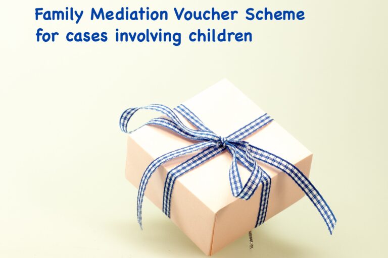 Family Mediation Voucher Scheme for cases involving children
